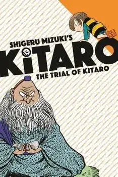 The Trial of Kitaro, Paperback/Shigeru Mizuki