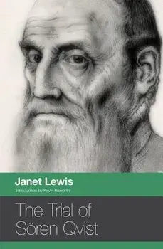 The Trial of Sören Qvist, Paperback/Janet Lewis