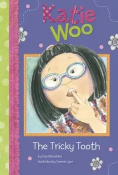 The Tricky Tooth, Paperback/Fran Manushkin