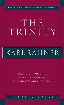 The Trinity, Paperback/Karl Rahner