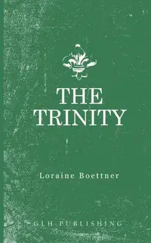 The Trinity, Paperback/Loraine Boettner