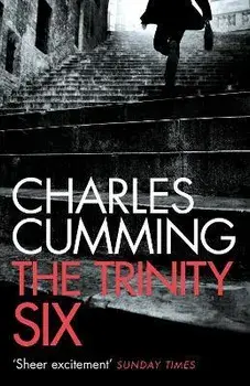 The Trinity Six, Paperback/Charles Cumming