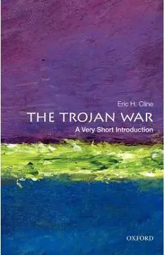 The Trojan War - Eric H. Cline