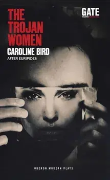 The Trojan Women, Paperback/***
