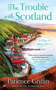 The Trouble with Scotland/Patience Griffin