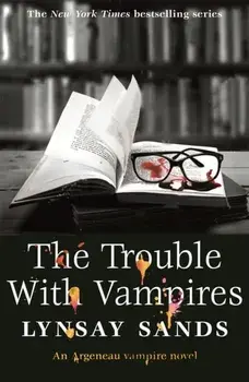 The Trouble With Vampires. Book Twenty-Nine, Paperback/Lynsay Sands