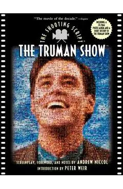 The Truman Show: The Shooting Script - Andrew Niccol