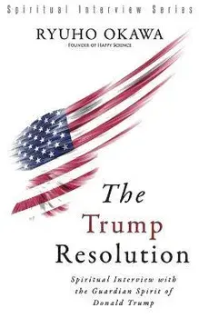 The Trump Resolution, Paperback/Ryuho Okawa