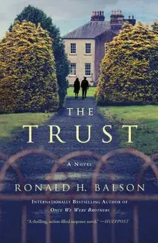 The Trust, Paperback/Ronald H. Balson