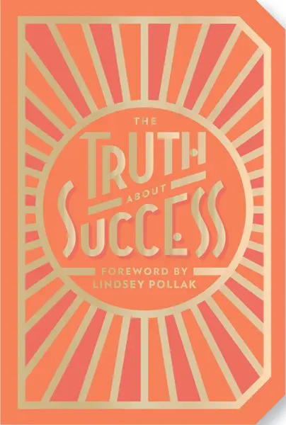 The Truth About Success |