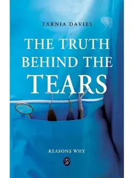 The Truth Behind The Tears, Paperback/Tarnia Davies