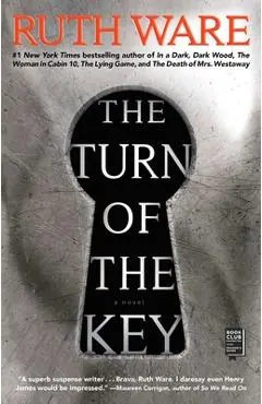 The Turn of the Key - Ruth Ware