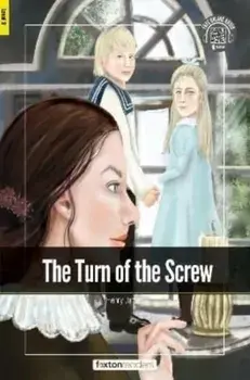 The Turn of the Screw - Foxton Readers Level 3 (900 Headwords CEFR B1) with free online AUDIO, Paperback/***
