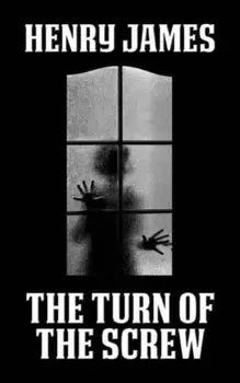 The Turn of the Screw, Paperback/Henry James