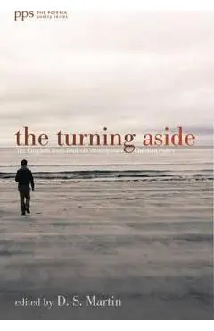 The Turning Aside - D. S. Martin
