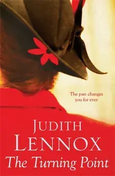 The Turning Point. A breath-taking novel of love, deceit and desire, Paperback/Judith Lennox