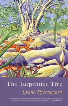The Turpentine Tree, Paperback/Lynne Hjelmgaard