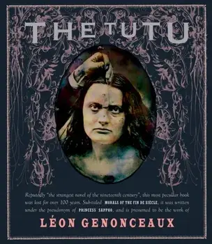 The Tutu, Hardback/Leon Genonceaux