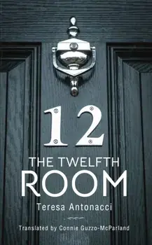 The Twelfth Room, Paperback/Teresa Antonacci