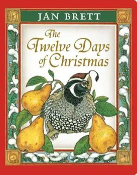 The Twelve Days of Christmas, Hardcover/Jan Brett