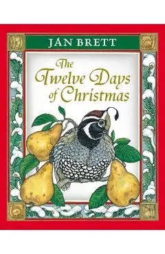 The Twelve Days of Christmas - Jan Brett