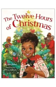 The Twelve Hours of Christmas - Jenn Bailey