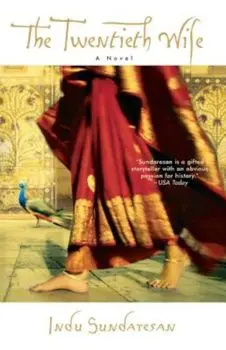 The Twentieth Wife, Paperback/Indu Sundaresan