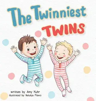 The Twinniest Twins, Hardcover/Amy Kuhr