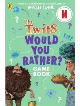 The Twits: A Would You Rather Game Book, Paperback/Gary Panton
