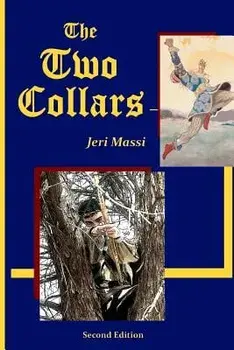The Two Collars, Paperback/Jeri Massi