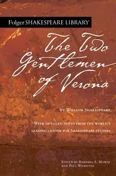The Two Gentlemen of Verona, Paperback/William Shakespeare