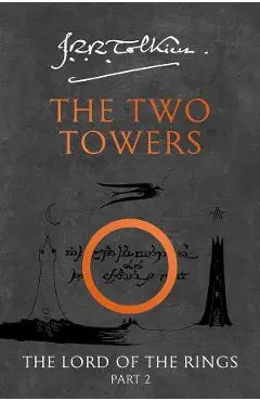 The Two Towers. Middle Earth #2 - J.R.R. Tolkien