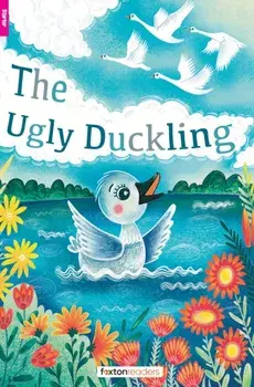 The Ugly Duckling - Foxton Readers Starter Level (300 Headwords CEFR A1) with free online AUDIO, Paperback/Hans Christian Andersen