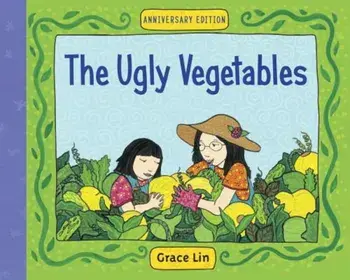 The Ugly Vegetables, Paperback/Grace Lin
