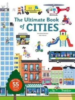 The Ultimate Book of Cities, Hardcover/Anne-Sophie Baumann