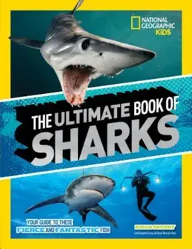 The Ultimate Book of Sharks, Hardcover/Brian Skerry