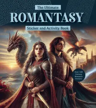 The Ultimate Romantasy Sticker and Activity Book. Games, Trivia, and Puzzles from the Captivating World of Love and Magic - Over 100 Fantasy Romance Stickers, Paperback/Editors of Chartwell Books