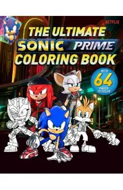 The Ultimate Sonic Prime Coloring Book - Patrick Spaziante