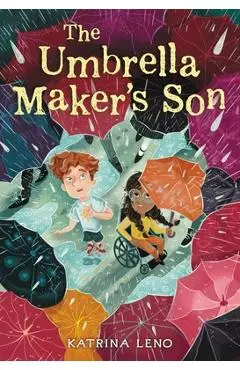 The Umbrella Maker's Son - Katrina Leno