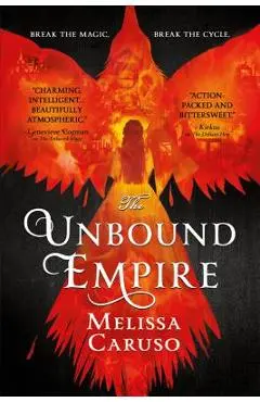 The Unbound Empire - Melissa Caruso