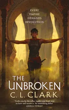 The Unbroken/C. L. Clark