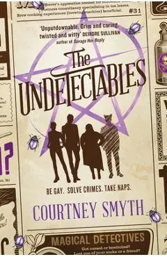 The Undetectables - Courtney Smyth
