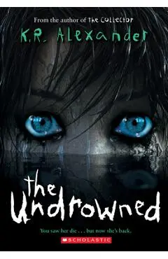The Undrowned - K. R. Alexander