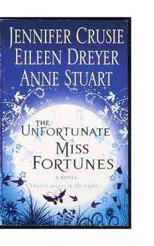 The Unfortunate Miss Fortunes, Paperback/Jennifer Crusie