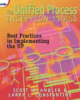 The Unified Process Inception Phase. Best Practices in Implementing the UP, Paperback/Larry Constantine