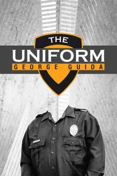 The Uniform, Paperback/Georga Guida