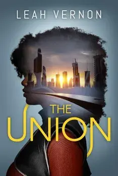 The Union, Paperback/Leah Vernon