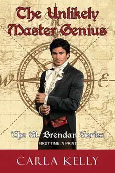 The Unlikely Master Genius, Paperback/Carla Kelly