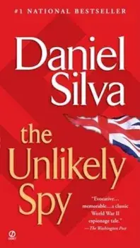 The Unlikely Spy, Paperback/Daniel Silva