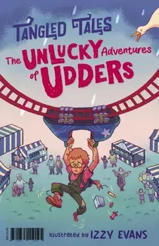 The Unlucky Adventures of Udders / The Legend of Lucky Luke, Paperback/Billy Dunne